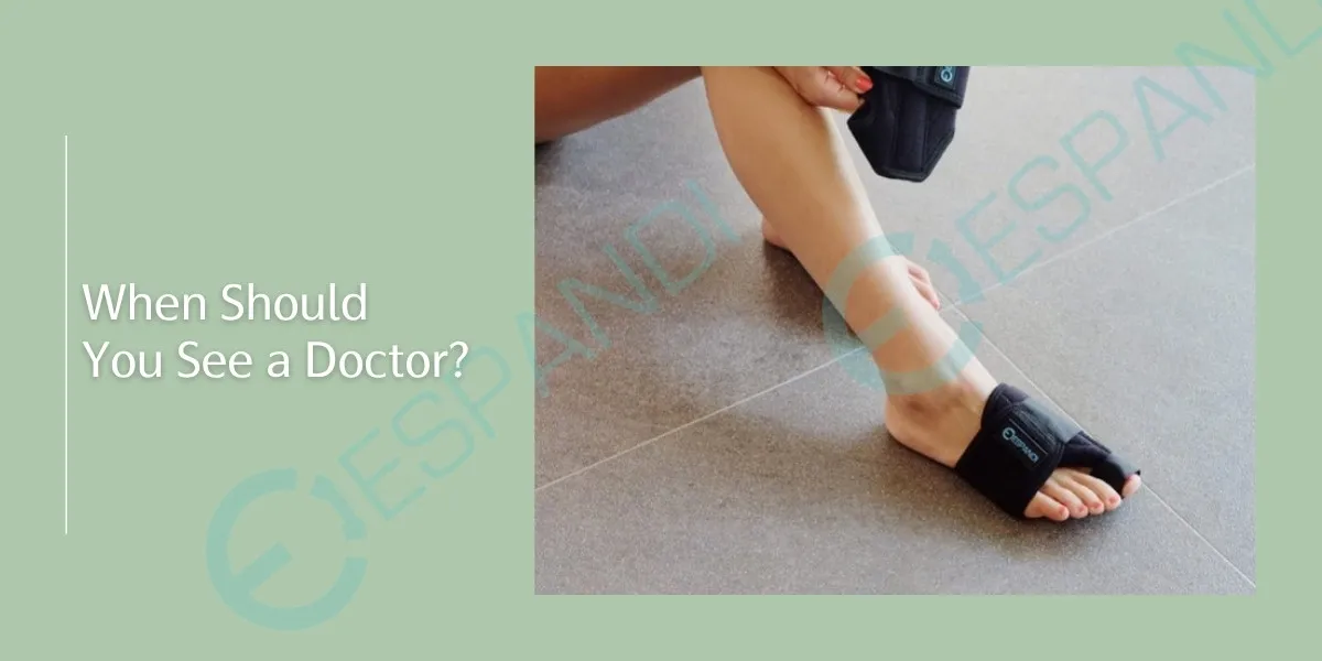 When should you see a doctor about a bunion?